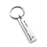 Stainless Steel Custom Keyrings Gift Drive Safe I Need You Here With Me Keychains Couples Boyfriend Personalized Bag Key Chains