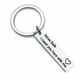 Stainless Steel Custom Keyrings Gift Drive Safe I Need You Here With Me Keychains Couples Boyfriend Personalized Bag Key Chains