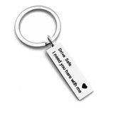 Stainless Steel Custom Keyrings Gift Drive Safe I Need You Here With Me Keychains Couples Boyfriend Personalized Bag Key Chains